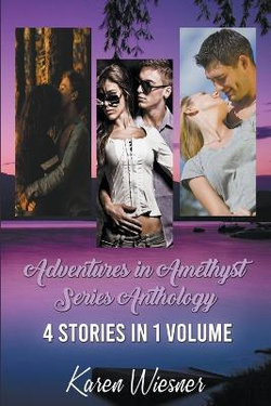 Adventures in Amethyst Series Anthology (Books 1-4)