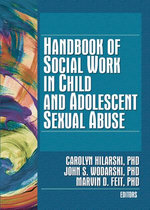 Handbook of Social Work in Child and Adolescent Sexual Abuse