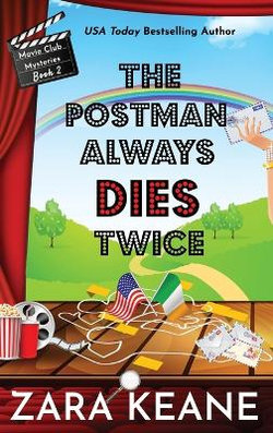 The Postman Always Dies Twice (Movie Club Mysteries, Book 2)