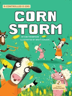 Corn Storm Corn Storm