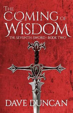 The Coming of Wisdom