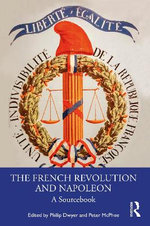 The French Revolution and Napoleon