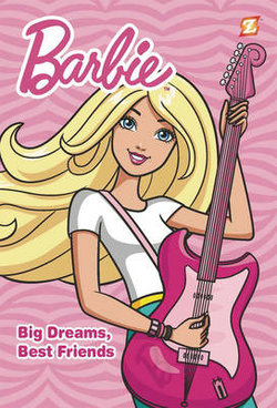 Barbie #2: Big Dreams, Best Friends