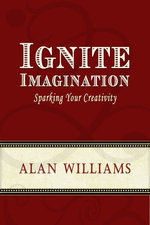 Ignite Imagination Ignite Imagination