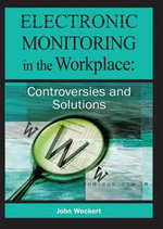 Electronic Monitoring in the Workplace