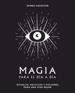 Magia Para El Dia a Dia