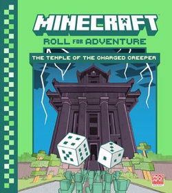 Minecraft: Roll for Adventure: The Temple of the Charged Creeper