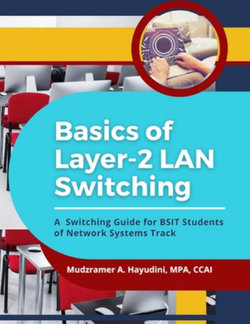 Basics of Layer-2 LAN Switching