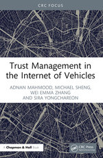 Trust Management in the Internet of Vehicles