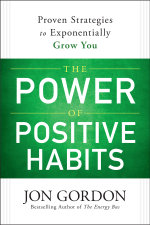 The Power of Positive Habits