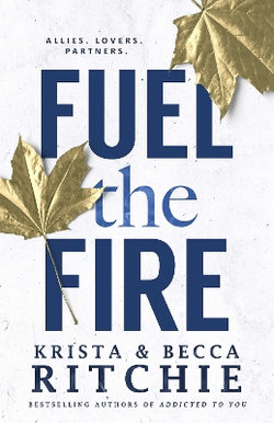 Fuel the Fire: Volume 3
