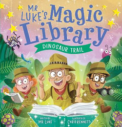 Dinosaur Trail (Mr Luke's Magic Library #2)