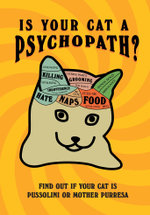 Is Your Cat a Psychopath?