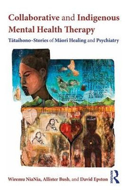 Collaborative and Indigenous Mental Health Therapy Collaborative and Indigenous Mental Health Therapy