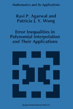 Error Inequalities in Polynomial Interpolation and Their Applications