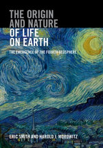 The Origin and Nature of Life on Earth The Origin and Nature of Life on Earth