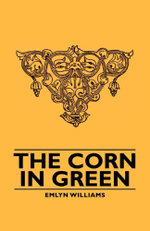 The Corn In Green