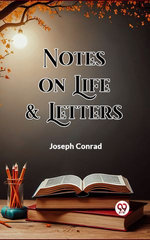 Notes On Life & Letters
