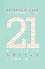 21 Rituals to Change Your Life