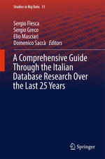 A Comprehensive Guide Through the Italian Database Research Over the Last 25 Years