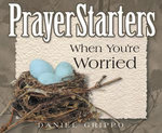 PrayerStarters When You're Worried