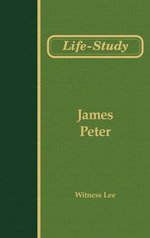 Life-study of James and the Epistles of Peter