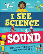 I See Science: Sound