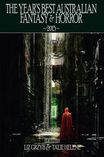 The Year's Best Australian Fantasy and Horror 2015 (volume 6)