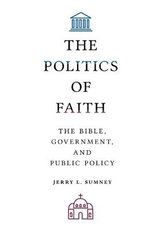 The Politics of Faith