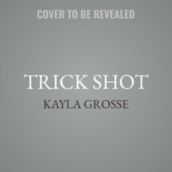 Trick Shot