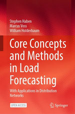 Core Concepts and Methods in Load Forecasting