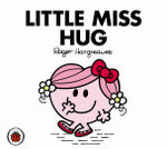 Little Miss Hug V35: Mr Men and Little Miss