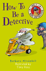 How to Be a Detective