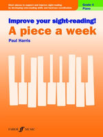 Improve your sight-reading! A Piece a Week Piano Grade 4