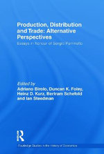 Production, Distribution and Trade: Alternative Perspectives