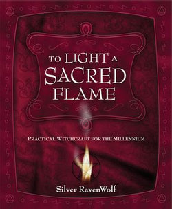 To Light A Sacred Flame