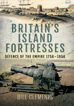 Britain's Island Fortresses