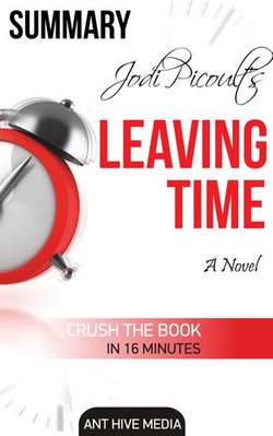 Jodi Picoult's Leaving Time Summary