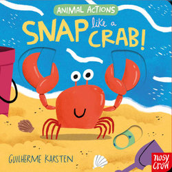 Animal Actions: Snap Like a Crab
