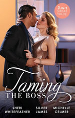 Taming The Boss/Waking Up with the Boss/The Boss and His Cowgirl/The Secretary's Secret