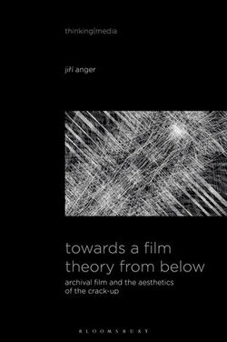 Towards a Film Theory from Below