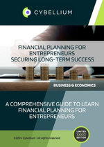 Financial Planning for Entrepreneurs: Securing Long-Term Success