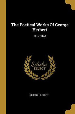 The Poetical Works Of George Herbert