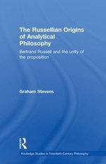 The Russellian Origins of Analytical Philosophy