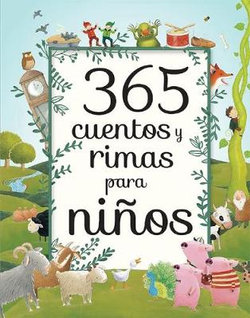 365 Cuentos Y Rimas Para Ninos / 365 Tales and Rhymes for Boys