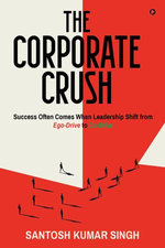 The Corporate Crush