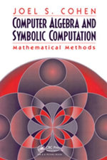 Computer Algebra and Symbolic Computation