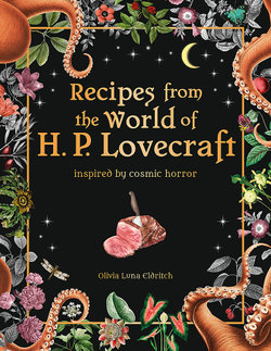Recipes from the World of H. P Lovecraft