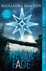 Never Fade (The Darkest Minds, #2)
