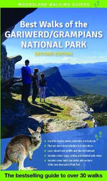 Best Walks of the Gariwerd Grampians National Park